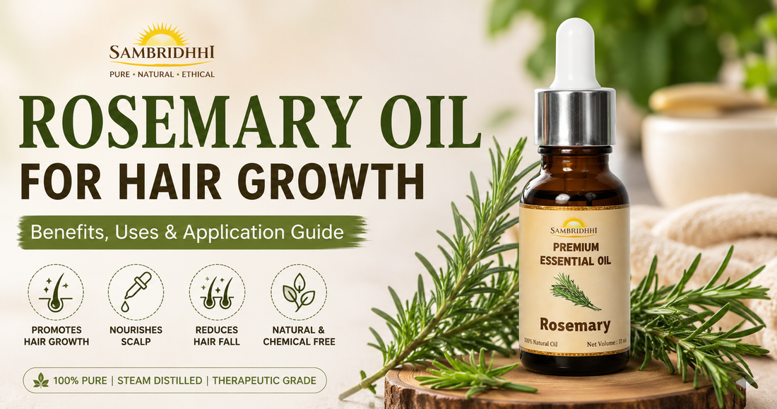 Rosemary Oil for Hair Growth: Benefits, Uses & How to Apply It Correctly